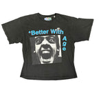 Better With Age “Don’t Believe” Black Tee