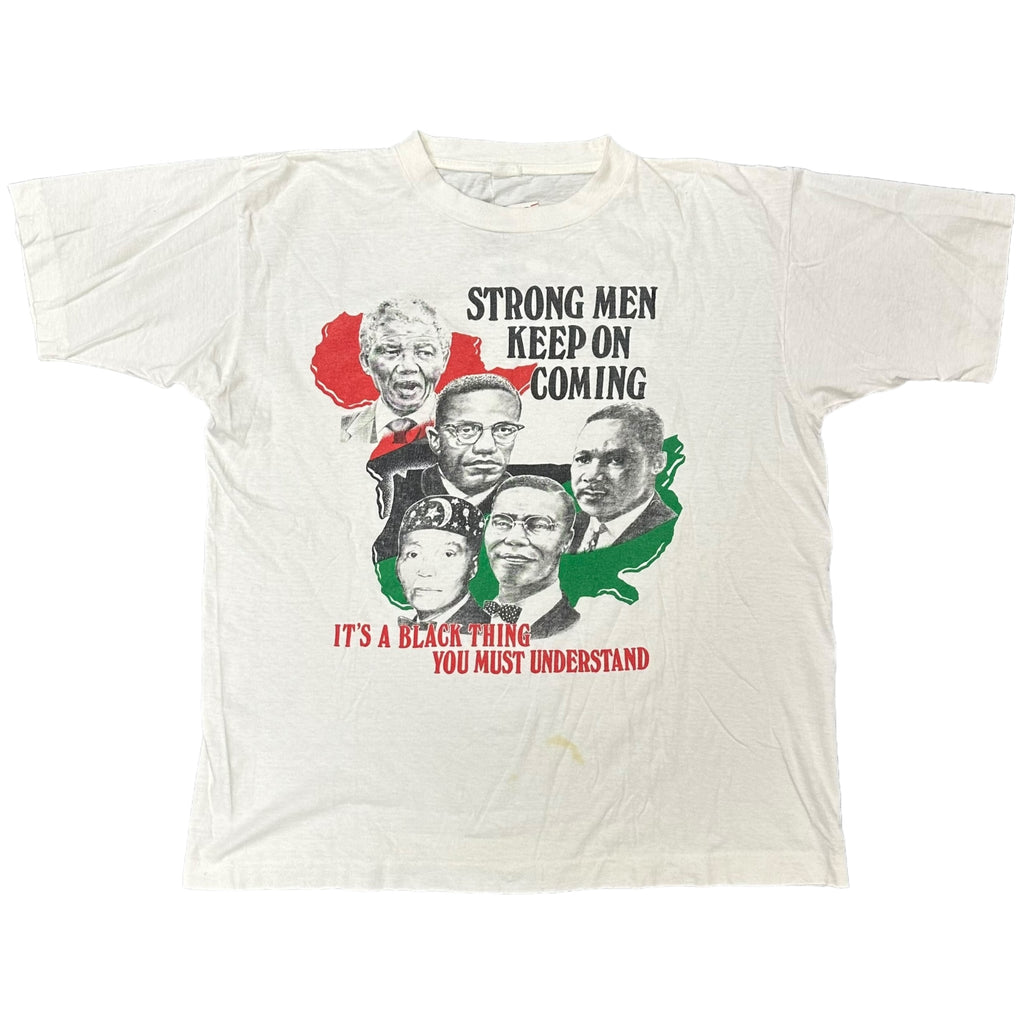 Strong Men Keep On Coming Tee
