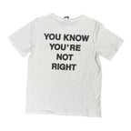 Number Nine You Know You're Not Right